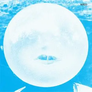 Wilco - Summerteeth (Deluxe Edition) (1999/2020)