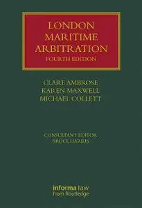 London Maritime Arbitration, 4th Edition