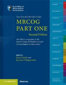 MRCOG Part One: Your Essential Revision Guide (2nd Edition)