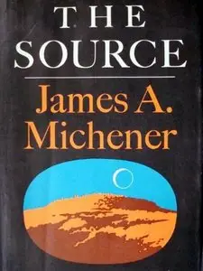 James A Michener - The Source  <AudioBook>