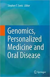 Genomics, Personalized Medicine and Oral Disease (Repost)