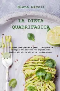 La dieta quadrifasica