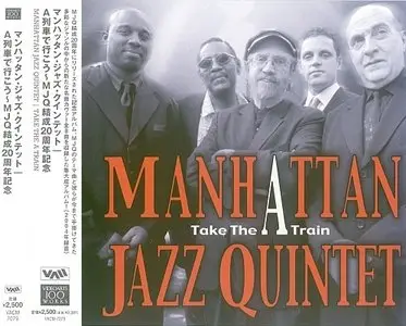 Manhattan Jazz Quintet - Take The A Train (2004) {Videoarts Japan}