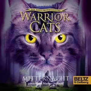 «Warrior Cats - Die neue Prophezeiung: Mitternacht» by Erin Hunter