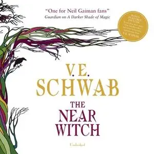 «The Near Witch» by V.E. Schwab