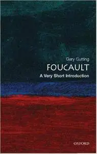 Foucault: A Very Short Introduction