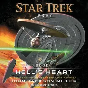 «Prey: Book One: Hell's Heart» by John Jackson Miller