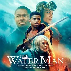 Peter Baert - The Water Man Soundtrack (2021)