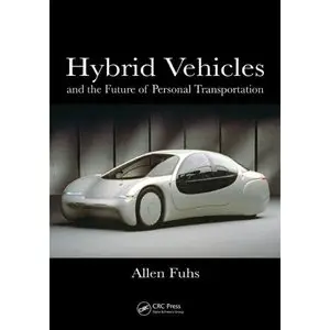 Hybrid Vehicles: and the Future of Personal Transportation (Repost)   