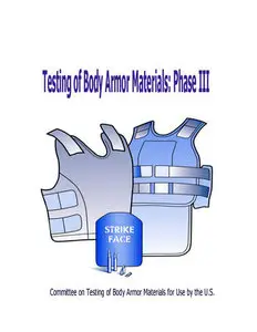 Testing of Body Armor Materials
