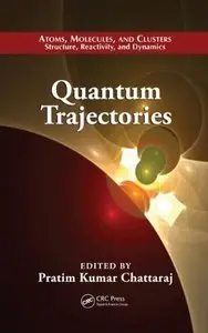 Quantum Trajectories (Atoms, Molecules, and Clusters) (repost)