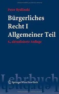 Bürgerliches Recht I. Allgemeiner Teil