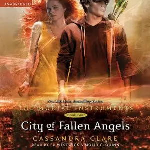 Cassandra Clare - The Mortal Instruments - Book 4 - City of Fallen Angels