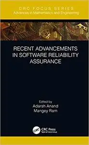 Recent Advancements in Software Reliability Assurance