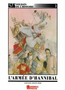 L’Armee D’Hannibal (Soldats de L’Histoire №3) (repost)