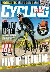 Cycling Plus - April 2016