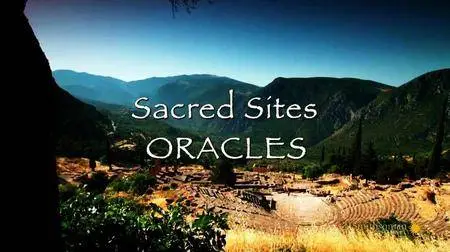Smithsonian Channel - Sacred Sites: Oracles (2016)