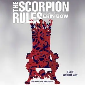 «The Scorpion Rules» by Erin Bow