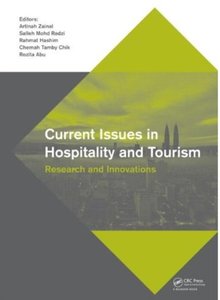 Current Issues in Hospitality and Tourism: Research and Innovations