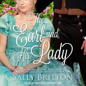 «The Earl and His Lady» by Sally Britton