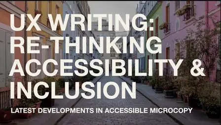 UX Writing: Re-Thinking Accessibility & Inclusion In Microcopy