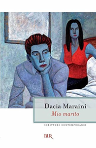 Mio marito - Dacia Maraini