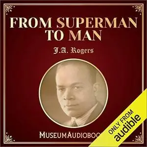 From Superman to Man [Audiobook]