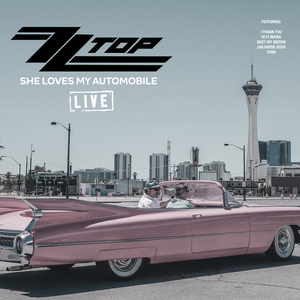 ZZ Top - She Loves My Automobile (2019)