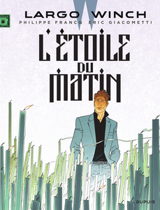 Largo Winch - Tome 21 - L'étoile Du Matin (Edition Bulle)