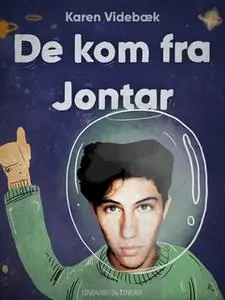 «De kom fra Jontar» by Karen Videbæk