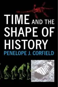 Time and the Shape of History (repost)