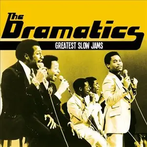 The Dramatics - Greatest Slow Jams (2014)