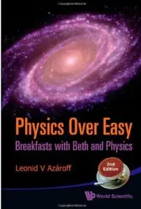Physics Over Easy: Breakfasts With Beth and Physics (2nd Edition)