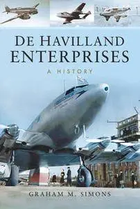 De Havilland Enterprises: A History