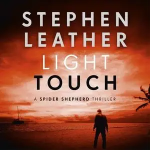 «Light Touch» by Stephen Leather