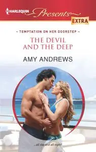 «The Devil and the Deep» by Amy Andrews