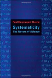 Systematicity: The Nature of Science