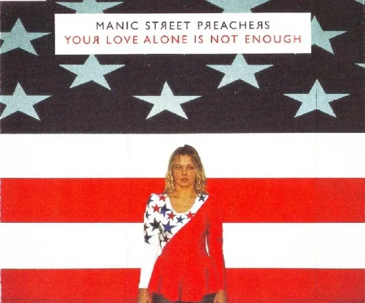 manic-street-preachers-your-love-alone-is-not-enough-cd-single