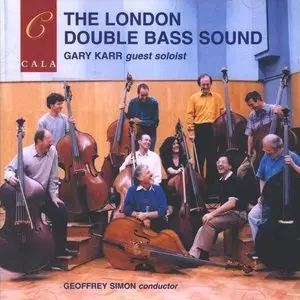 Various Artists - The London Double Bass Sound (with guest soloist Gary Karr)