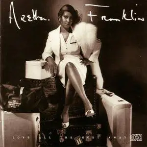 Aretha Franklin - Love All The Hurt Away (1981) {Arista}