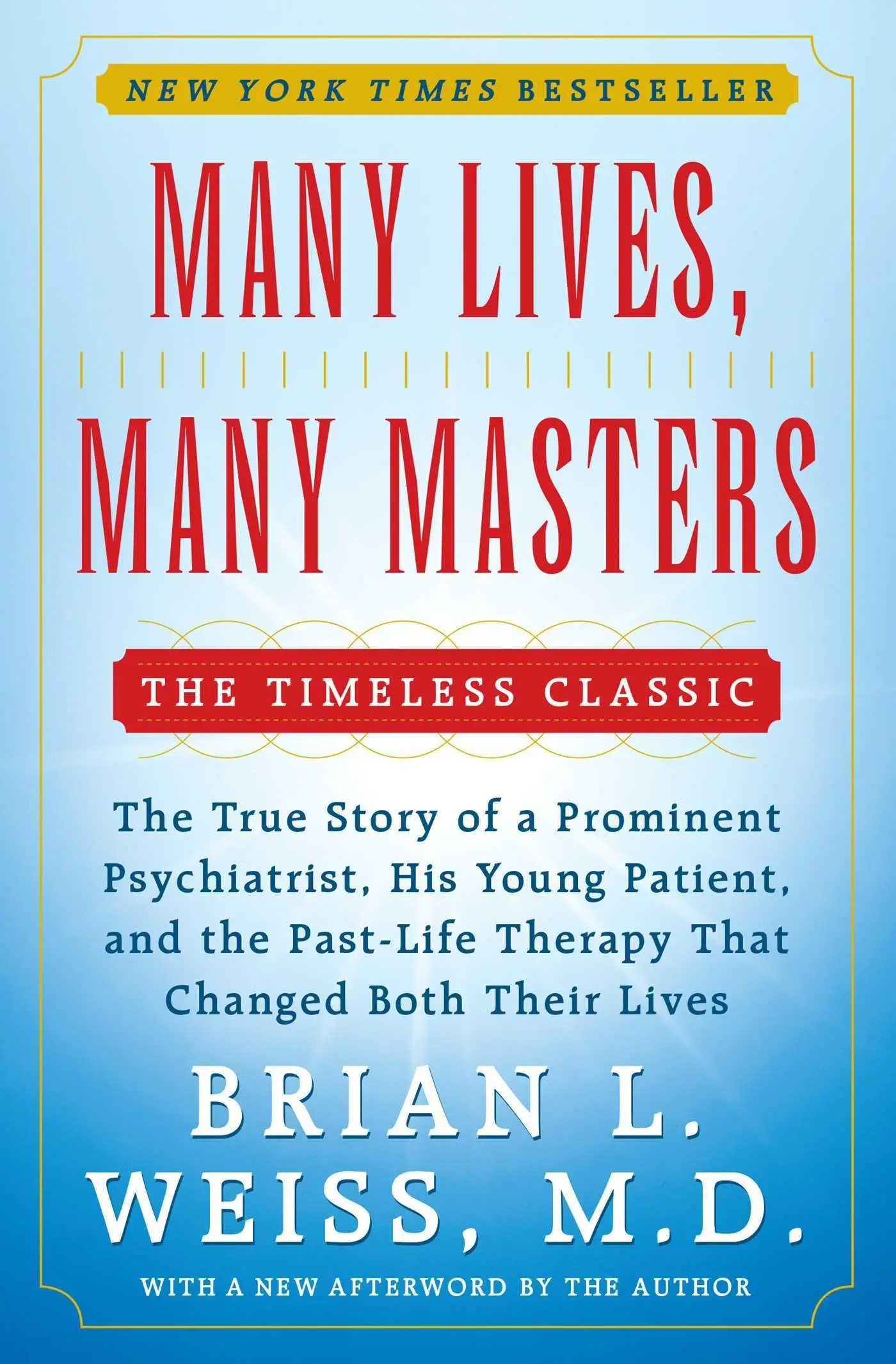 many lives many masters by brian l weiss