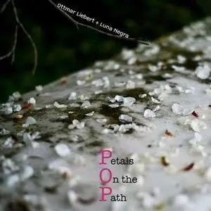 Ottmar Liebert + Luna Negra - Petals On The Path (2009) [Official Digital Download 24/88]