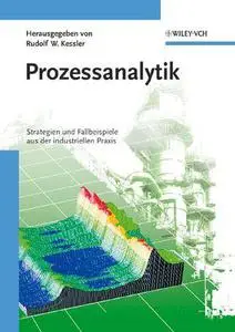 Prozessanalytik: Strategien und Fallbeispiele aus der industriellen Praxis