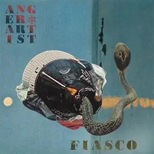 ¡FIASCO! - Anger Artist (2024) [Official Digital Download]