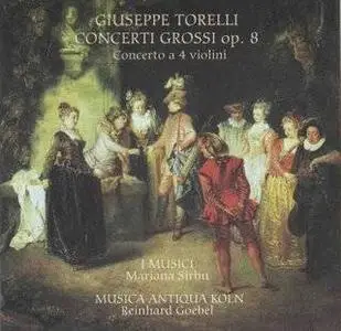 Giuseppe Torelli - Concerti grossi op.8