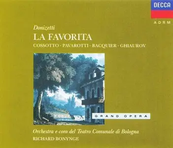 Donizetti - La Favorita (Richard Bonynge, Fiorenza Cossotto, Luciano Pavarotti) [1990]