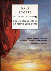 Dave Eggers - L'opera struggente di un formidabile genio (Repost)