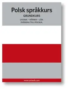 «Polsk språkkurs» by Univerb,Ann-Charlotte Wennerholm