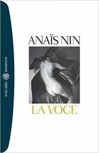 Anais Nin - La voce