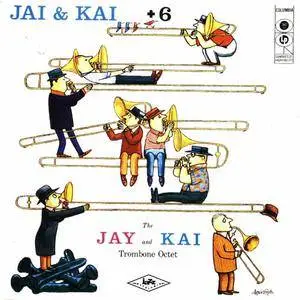 J.J. Johnson & Kai Winding - The Jay & Kai + 6: The Jay And Kai Trombone Octet (1956) {1995 Columbia France}